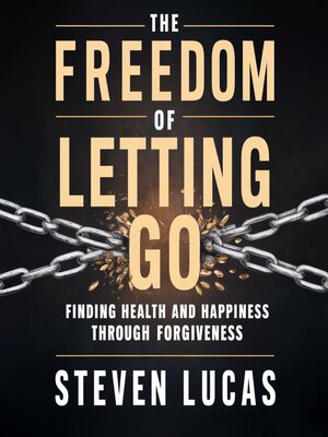 cover image of The Freedom of Letting Go